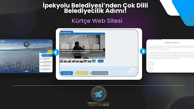 İpekyolu Belediyesi’nden Çok Dilli Belediyecilik Adımı!