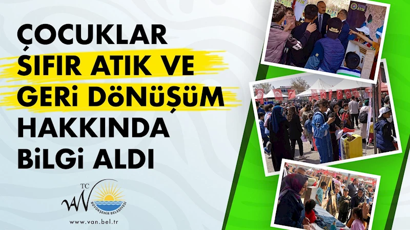 ÇOCUKLAR SIFIR ATIK VE GERİ DÖNÜŞÜM HAKKINDA BİLGİ ALDI